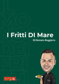 Book Con Ricette DI MARE Dei Fritti di Renato Ruggiero